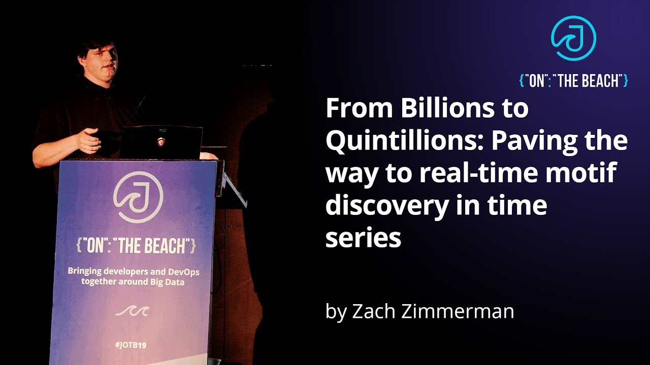 JOTB19 - Paving the way to real-time motif discovery in time series by Zach Zimmerman