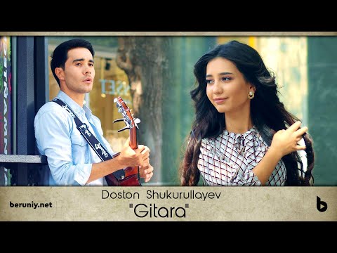 Doston Shukurullayev - Gitara (Official Video)