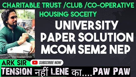 8 Not For Profit Concern Class12 |ACCOUNTING of Housing Soceity Charitable Trust Mcom|MCOM SEM2 NEP