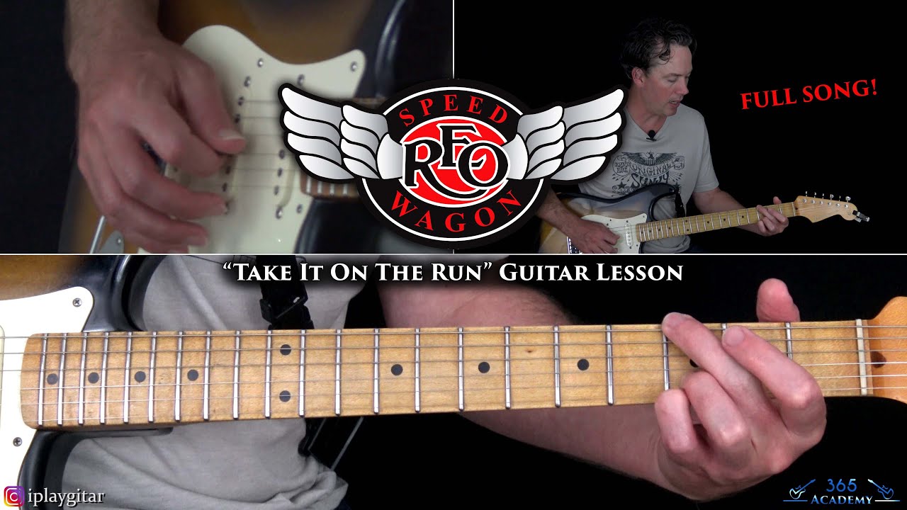 REO Speedwagon   Take It On The Run Guitar Lesson