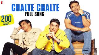 Chalte Chalte | Full Song | Mohabbatein | Shah Rukh Khan, Uday Chopra, Jugal Hansraj, Jimmy Shergill