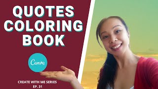 CREATE WITH ME | Easy How To Create Quotes Coloring Book On Canva | Tutorial For Beginners screenshot 5