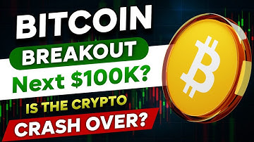 🚨 Bitcoin Breakout - Next $100K Coming? | Is the Crypto Market Crash Over? | Bitcoin News Today 