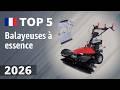 Balayeuses à essence 2026 : les 5 meilleurs balais motorisés