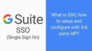 Google Workspace (G Suite) SSO (Single Sign On) - how and what screenshot 2