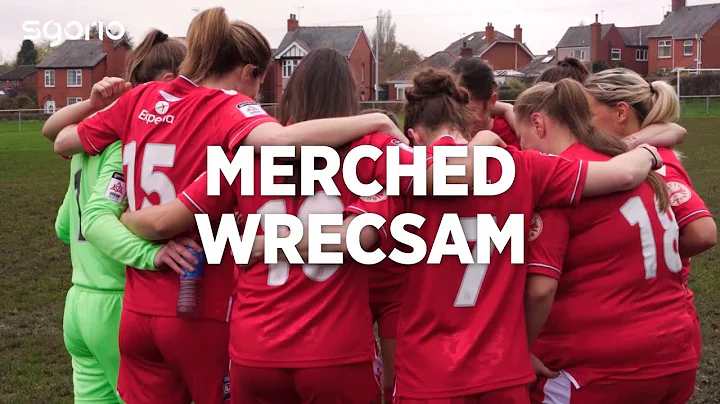 Merched Wrecsam | Wrexham Women | Aiming for Europ...