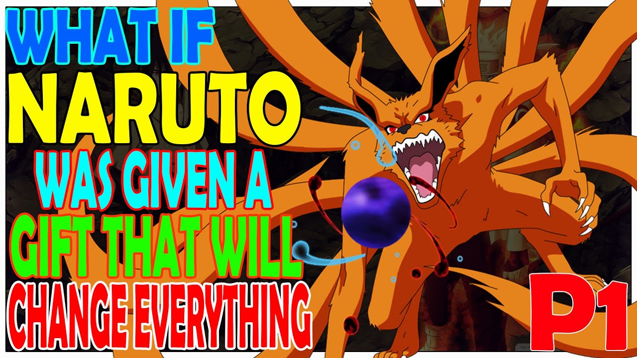 Что, если бы Наруто получил дар, который изменит всё. ЧАСТЬ 1