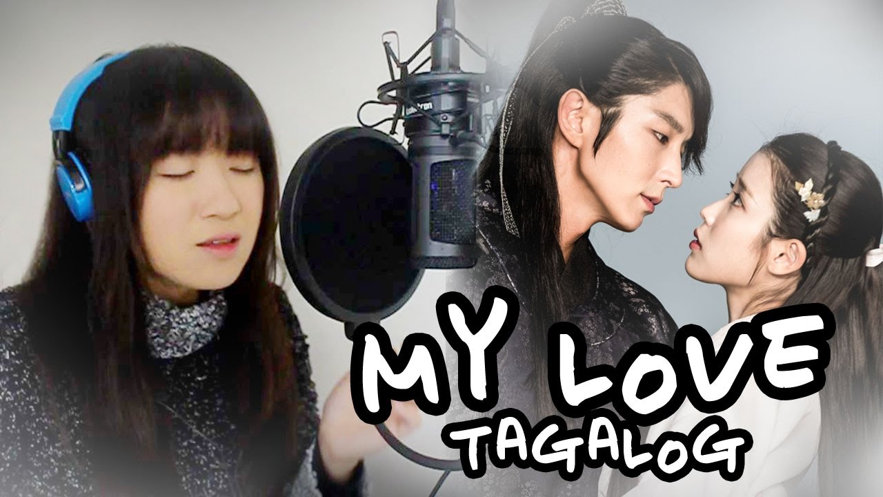 TAGALOG My Love Lee Hi Moon LoversScarlet Heart Ryeo       MVLyrics