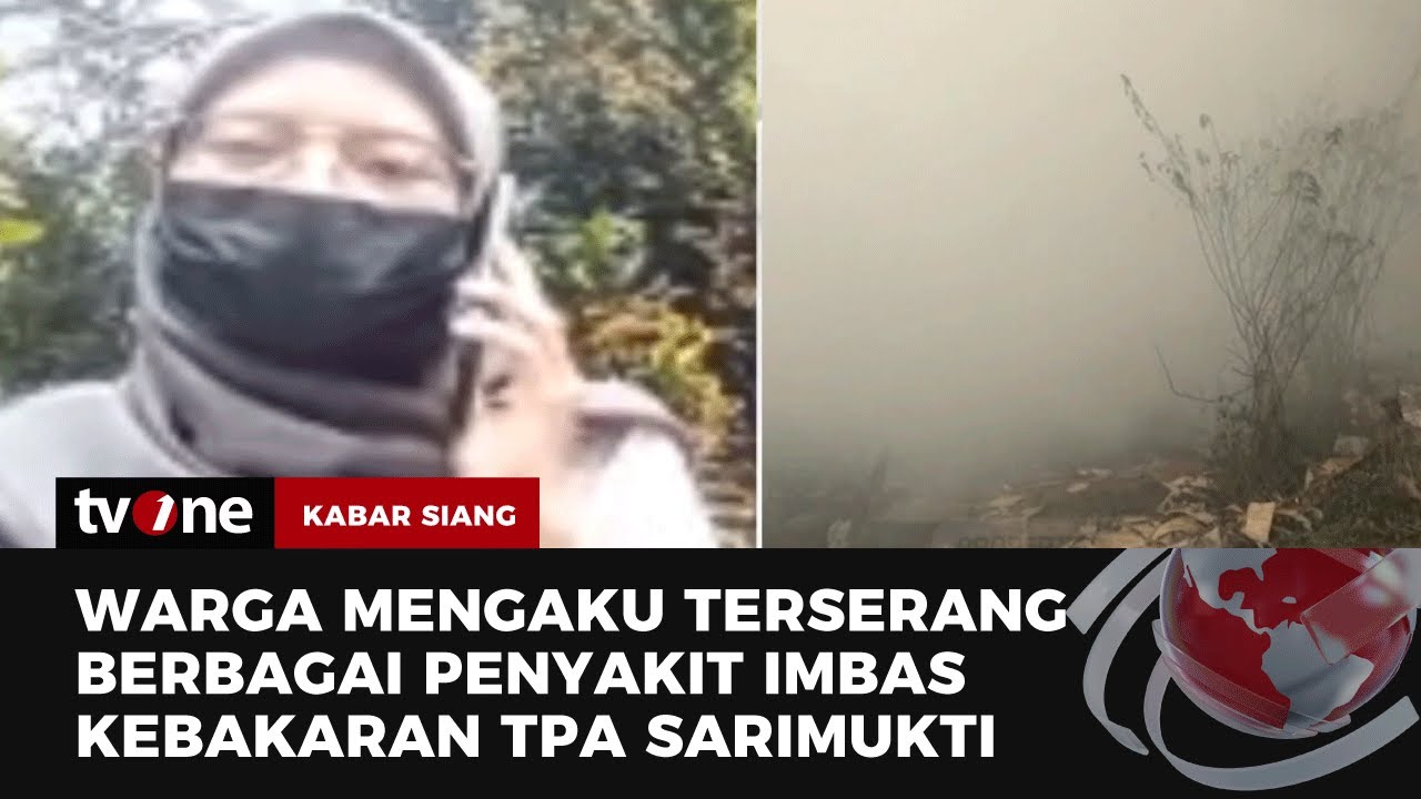 Curhatan Warga Sekitar Terdampak Kebakaran Tpa Sarimukti Kabar Siang