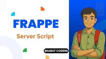 Frappe Server Script Explained with examples| Full Tutorial for Beginners @bharatcoders #frappe