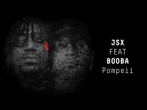 JSX - POMPEII feat BOOBA (Audio Officiel)