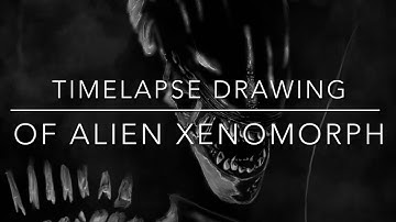 Time Lapse / SPEED drawing of the XENOMORPH from ALIEN.