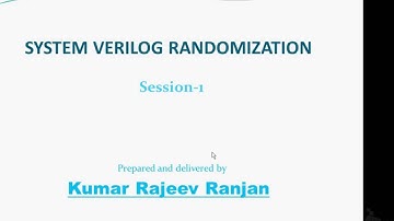 SV-001 System Verilog Randomization : Part-I