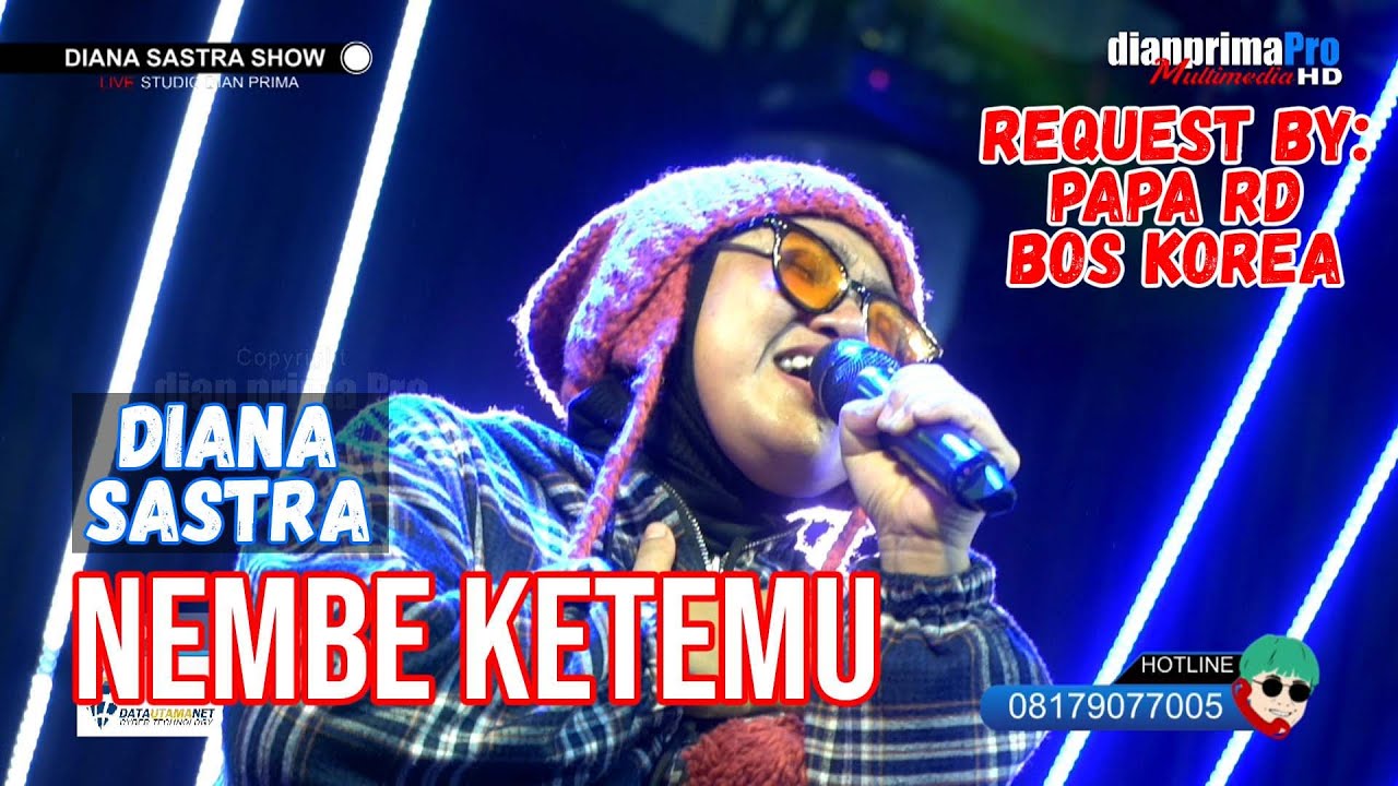NEMBE KETEMU || DIANA SASTRA (LIVE MUSIC OFFICIAL) DIAN PRIMA - YouTube