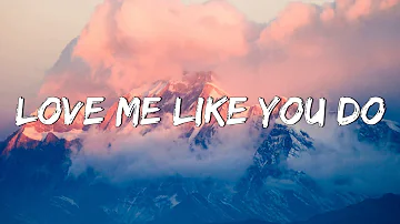 Love Me Like You Do - Ellie Goulding (Lyrics) || Ed Sheeran, Powfu (Mix Lyrics)