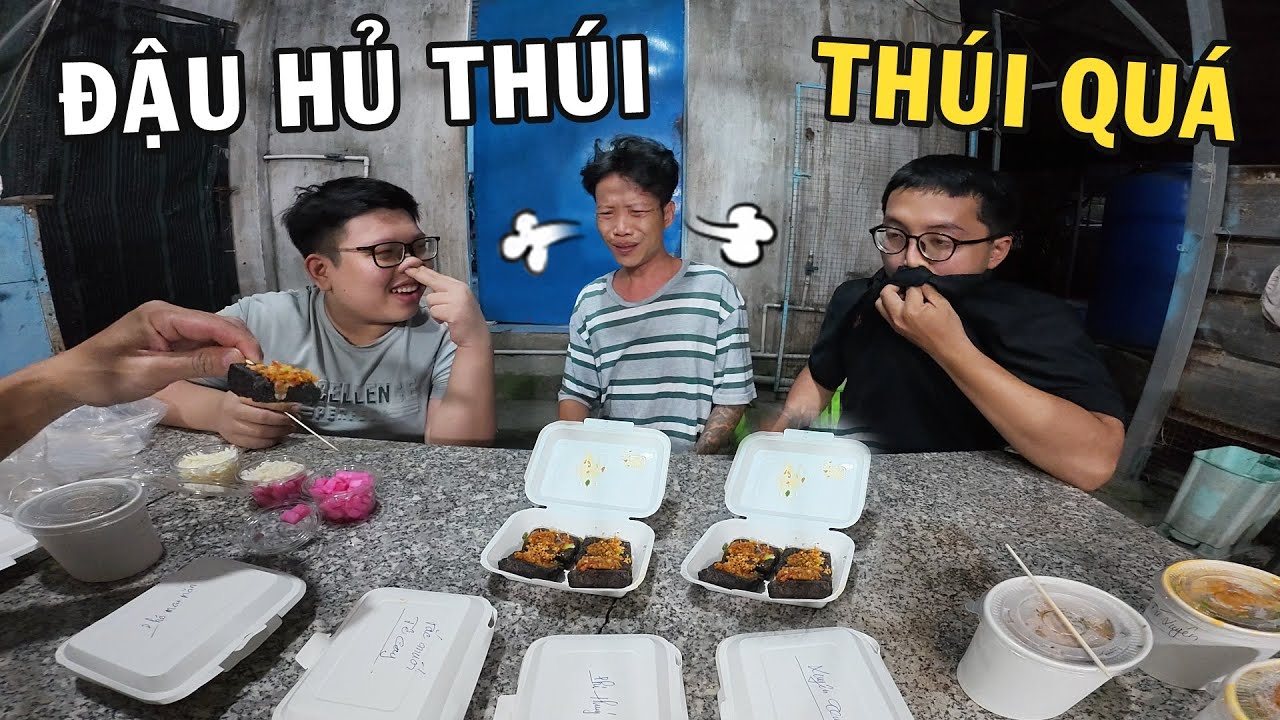 Thử thách ăn hết các món Đậu Hủ Thúi cùng Anh Nhí Betta và cái kết