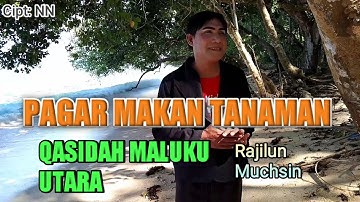 Pagar Makan Tanaman - Qasidah Maluku Utara  ( Official Musik Video )