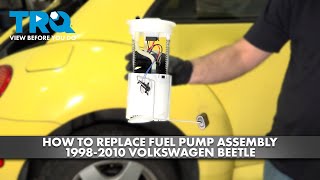 Athlete Statistics How to Replace Fuel Pump Assembly 1998-2010 Volkswagen Beetle