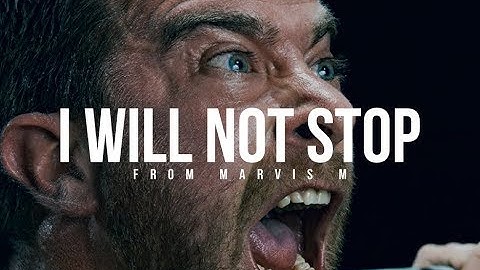 "I WILL NOT STOP" - Powerful Workout Motivational Video | HD