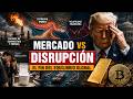 MERCADO VS DISRUPCIÓN, el fin del equilibrio global.
