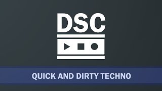 Ableton Live 10 - Quick and Dirty Techno