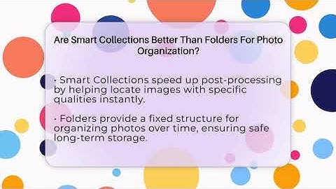 Are Smart Collections Better Than Folders For Photo Organization? - Image Review Studio