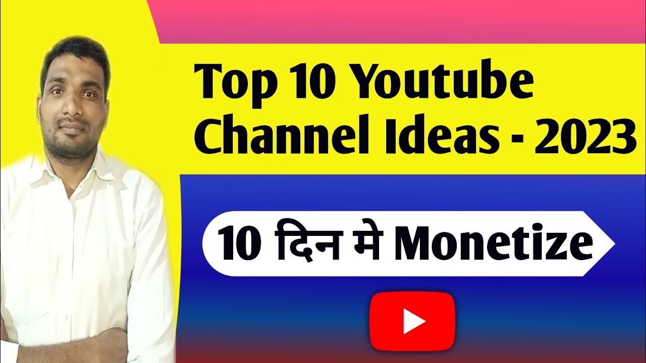 Top Best 10 Youtube Channel Ideas- 2023 || बेस्ट 10 Youtube Channel ...