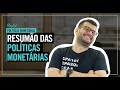 Entenda tudo sobre as Políticas Monetárias 🤓