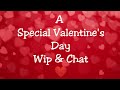 Kiss my krafts valentines day special wip  chat