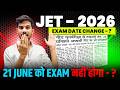 JET 2026 Exam Date Change होगा ? 🔥 Latest Update | Rajasthan JET 2026 Big News | Vijay Sir #jet2026