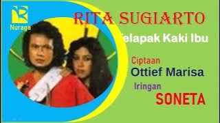 4.10 Rita Sugiarto – Surga Di Telapak Kaki Ibu║Ciptaan Ottief Marisa ║iringan Soneta║1979