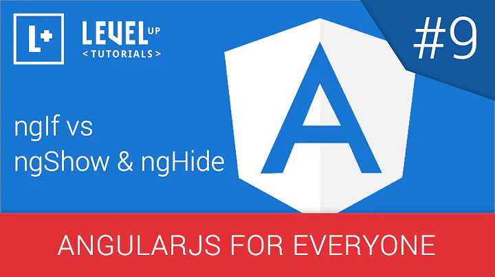AngularJS For Everyone Tutorial #9 - ngIf vs ngShow & ngHide