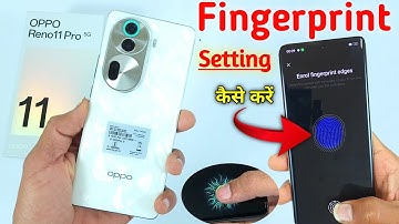 Oppo reno 11 pro fingerprint screen lock oppo reno 11 pro fingerprint sensor/fingerprint lock