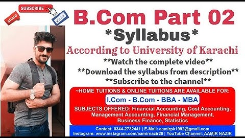 B.Com Part 02 Syllaubs 2021 | Karachi University | Complete Syllabus with Questions | Aamir Nazir