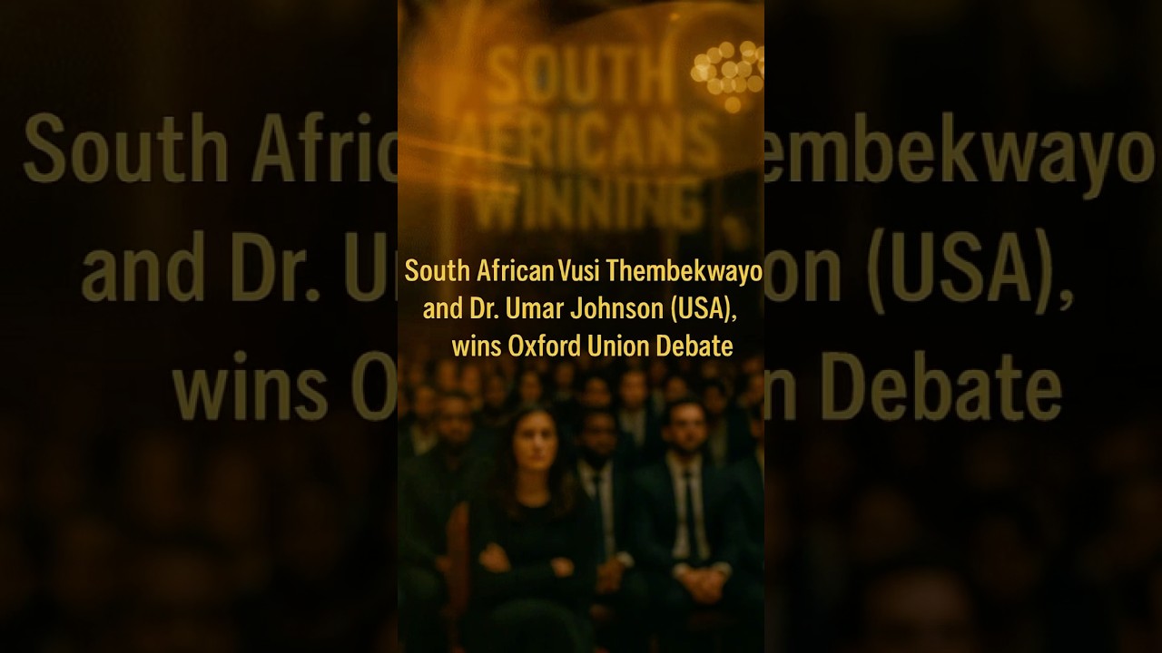 Vusi Thembekwayo & Dr. Umar Johnson Win Oxford Union Debate 