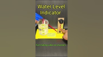 Water Level indicator science project working model #diy #scienceproject #shorts #shortsvideo