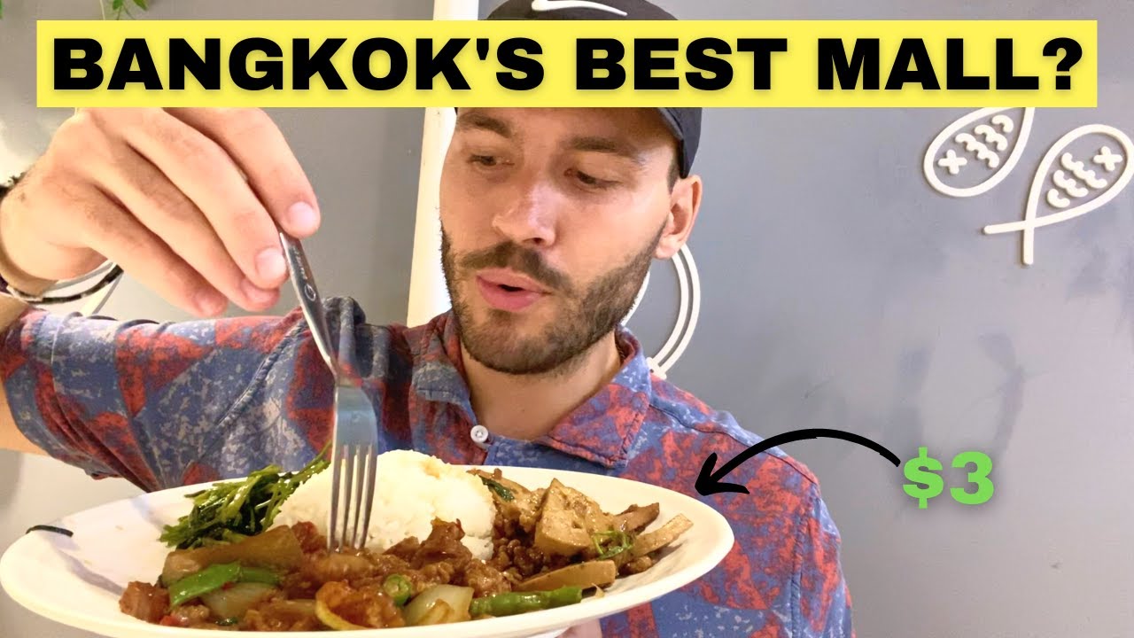 Affordable Thai Food In A Mall Central World Vlog 003 YouTube