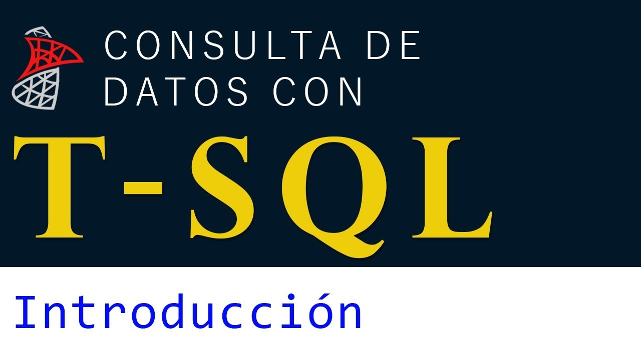 Consulta De Datos Con T-SQL – Introducción - YouTube