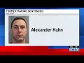 Former Marine gets 40 years for child porn conviction