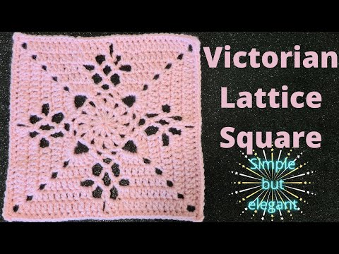 How to crochet the Victorian lattice square - YouTube