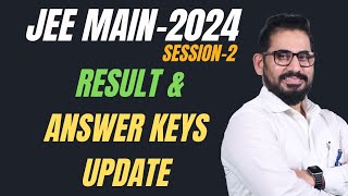 📌 RESULT & Final Answer Keys Update ❗ JEE Main - 2024 #jeemain #jeemains #jee #jee2024