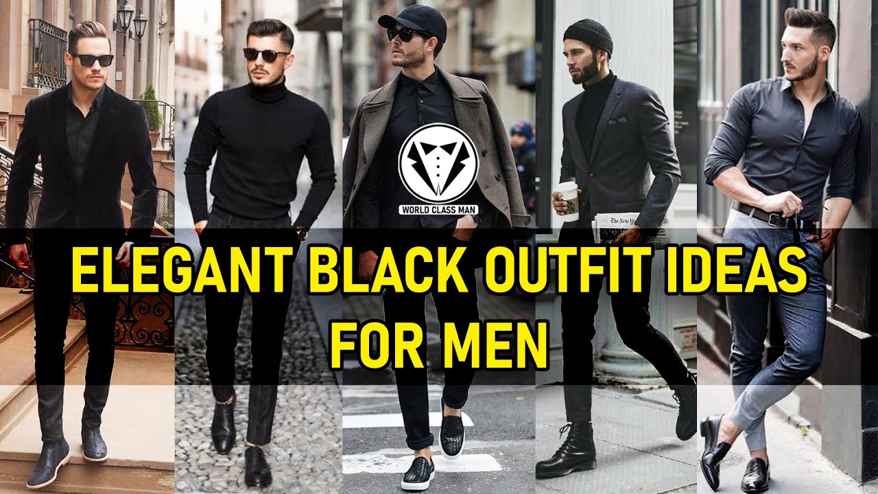 Elegant Black Outfit Ideas for Men | Men's Black Outfits | Black Shirt ...