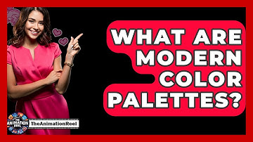 What Are Modern Color Palettes? - The Animation Reel