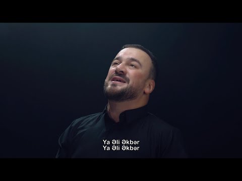 Seyyid Taleh -Ya Əli Əkbər  (Official Video)