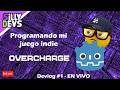 Programando mi juego indie en Godot: OVERCHARGE 👾 | Devlog en vivo