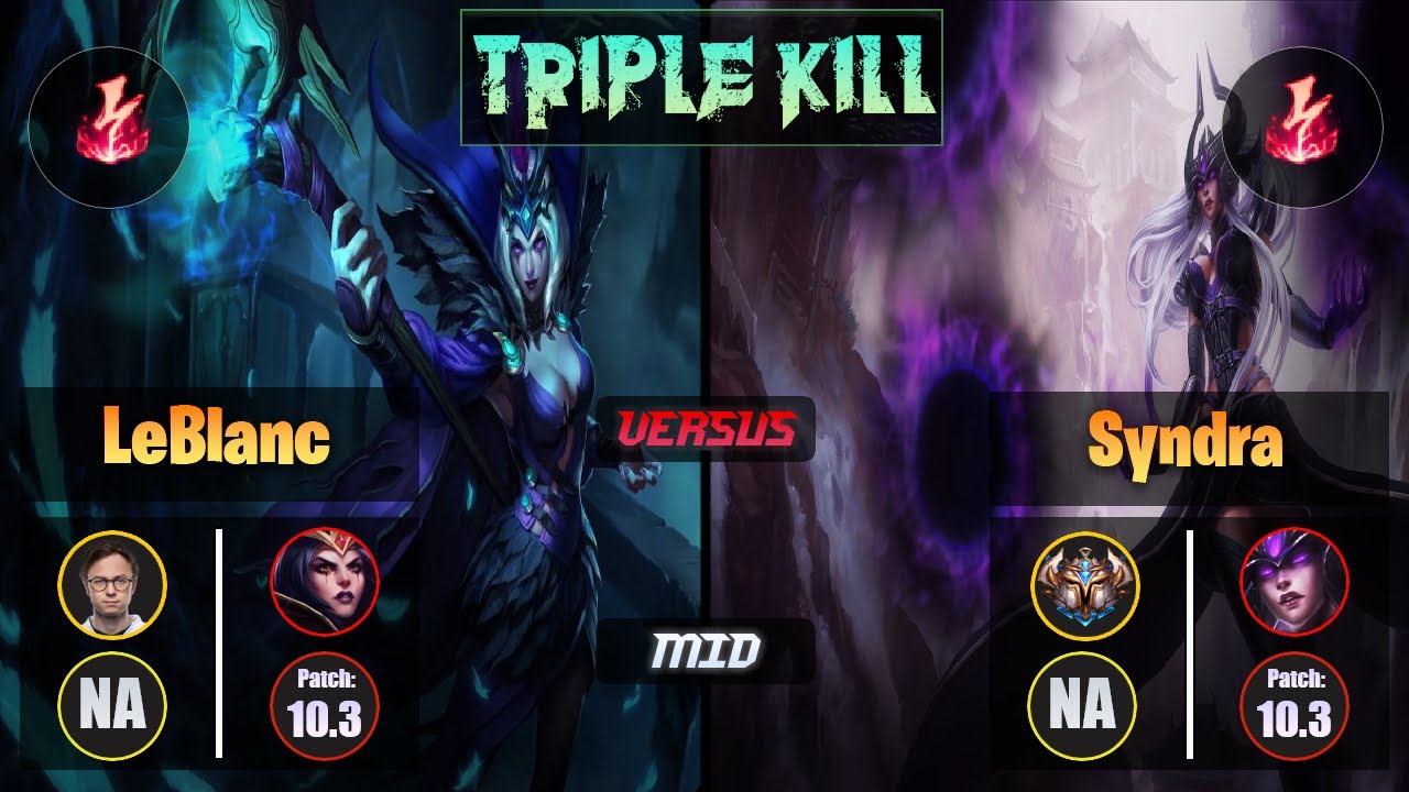 Jensen LEBLANC (Mid) [Electrocute] VS SYNDRA - Challenger NA Patch 10.3 Triple Kill