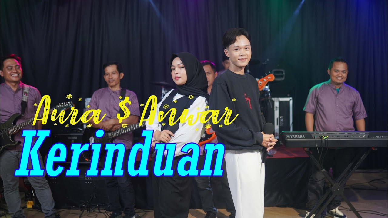 Kerinduan - Aura $ Anwar (Live Cover)