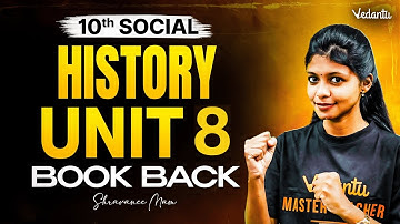 10th Social | History Unit 8 Book Back Questions | State Board | Shravanee Ma’am