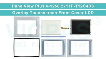 PanelView Plus 6 1250 2711P-T12C4D8 Front Overlay Touch Digitizer LCD Display Screen Plastic Shell