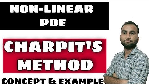 PARTIAL DIFFERENTIAL EQUATION|CHARPIT